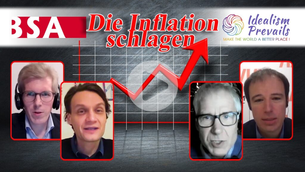 Die Inflation schlagen (BSA) - Idealism Prevails
